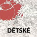 Reprodukce - Dětské